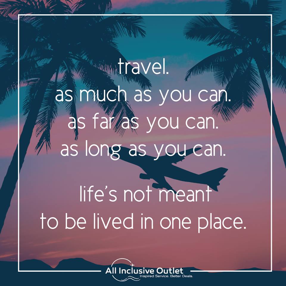 12049392_10153482141626321_4232704951334804173_n 9 Travel Quotes to Inspire Your Next Getaway